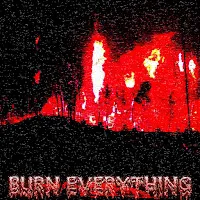 Hussvrx — Burn Everything — обложка